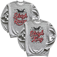 Sleigh Queen & Sleigh King - Christmas Matching - Christmas Sweaters - (Sold Separately)
