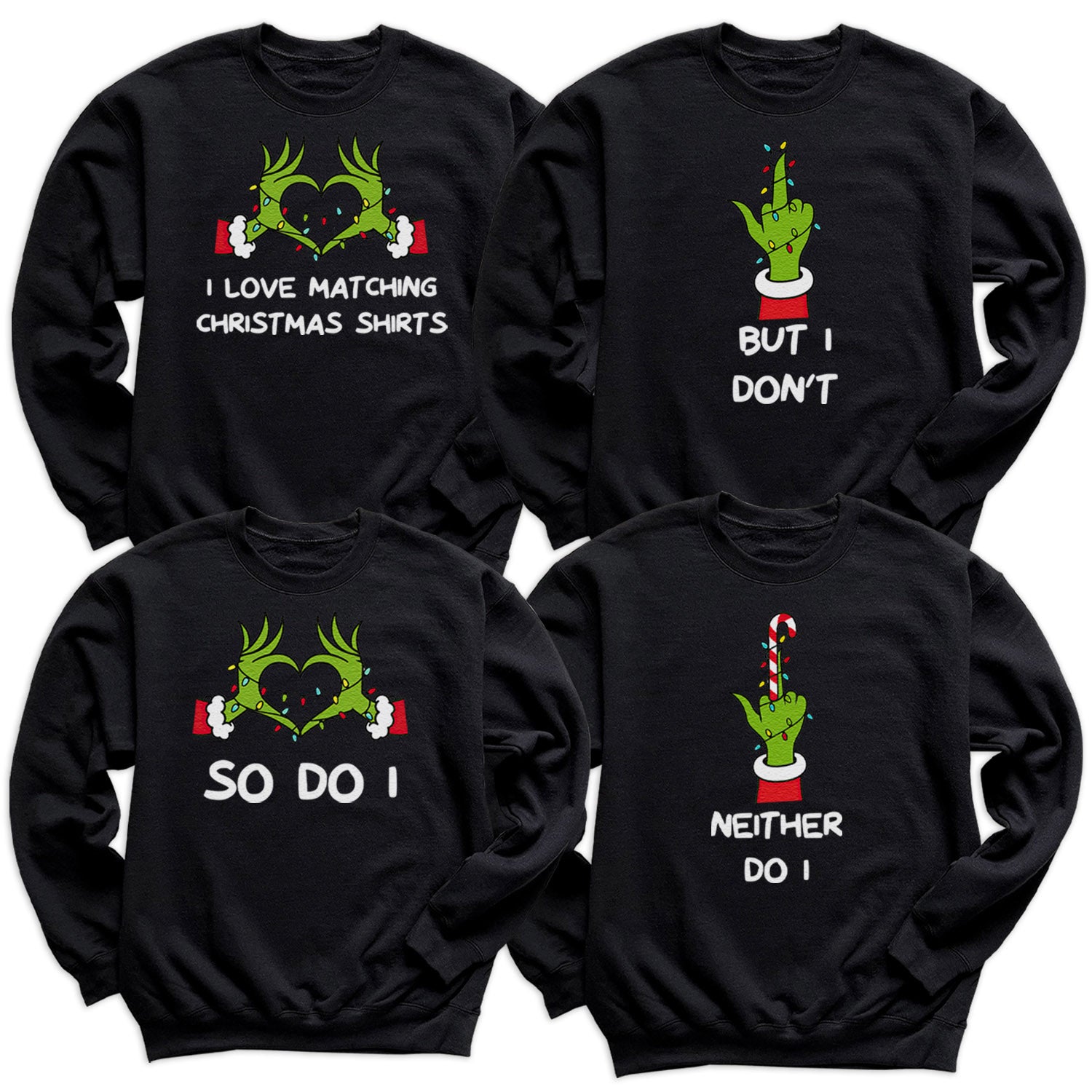 I Love Christmas Matching & But I Don't - Family Christmas Matching - Christmas Sweaters - (Sold Separately)