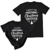 I Don't Do Matching & I Love Matching - Christmas Matching - Christmas Tops - (Sold Separately)