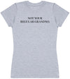 Not Your Regular Grandma - Black - Womens T - Shirt (6577504550961)
