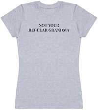 Not Your Regular Grandma - Black - Womens T - Shirt (6577504550961)