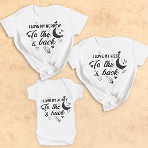 I Love My Aunty To The Moon & Back - Aunty Matching Set - (Sold Separately)