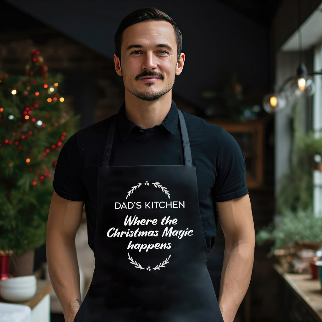 Dad's Kitchen Where The Christmas Magic Happens - Mens Apron