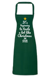 It's Beginning To taste A Lot Like Christmas - Unisex Apron (4784721854513)