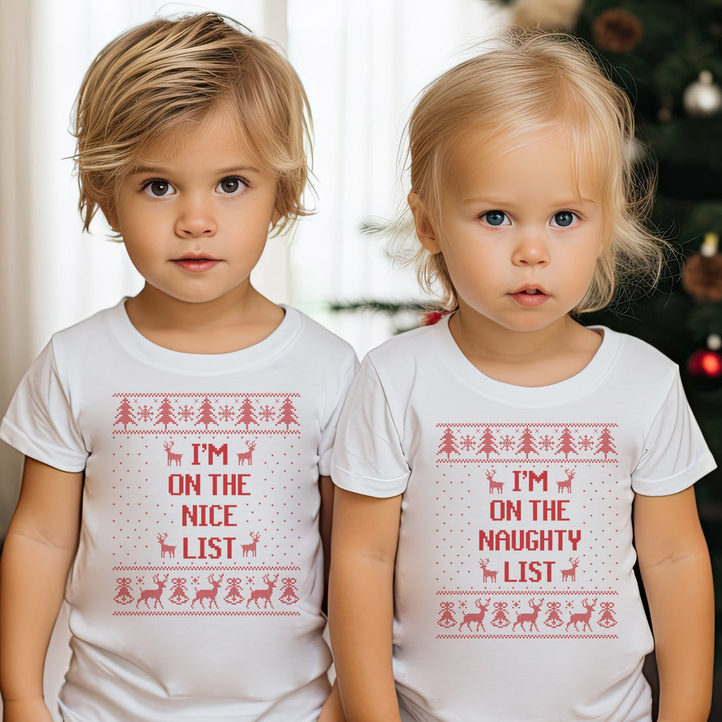 I'm On The Nice List & I'm On The Naughty List - Baby & Kids - All Styles & Sizes - (Sold Separately)