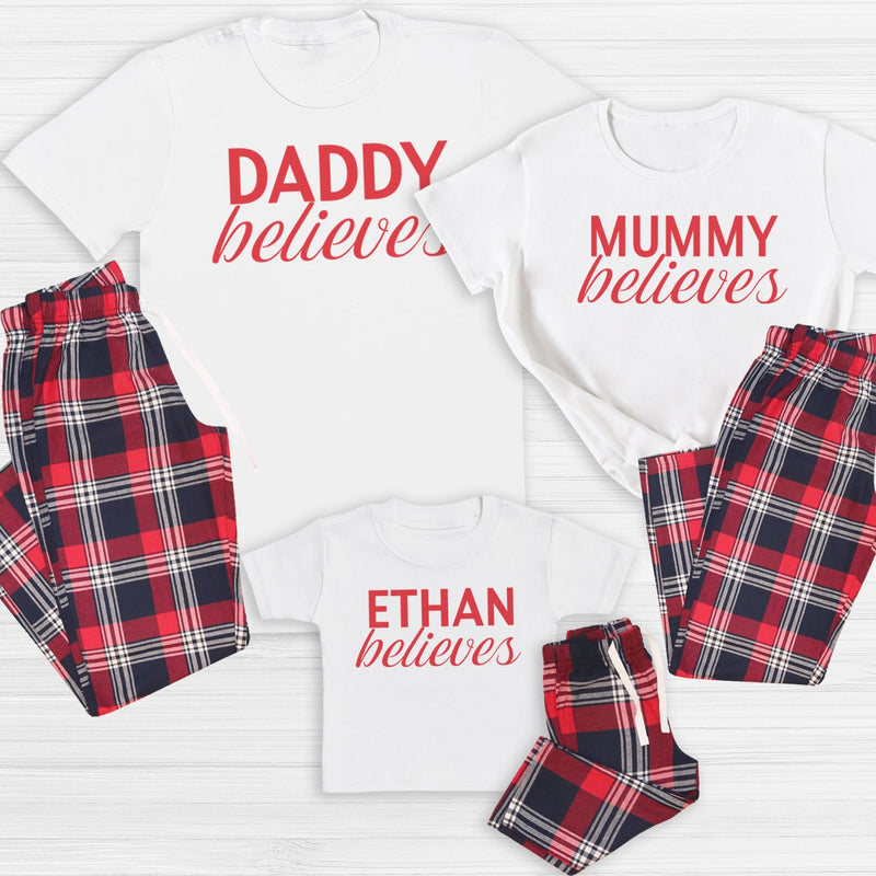 Personalised Daddy, Mummy & ... Believes - Family Matching Christmas Pyjamas - Top & Tartan PJ Bottoms - (Sold Separately)