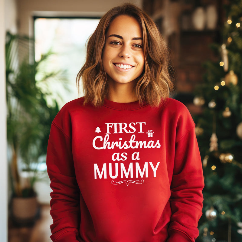 First Christmas As A Mummy Christmas Sweater - Christmas Jumper Sweatshirt - All Sizes