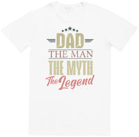 Dad, Man, Myth, Legend - Dads T-Shirt (4609839988785)