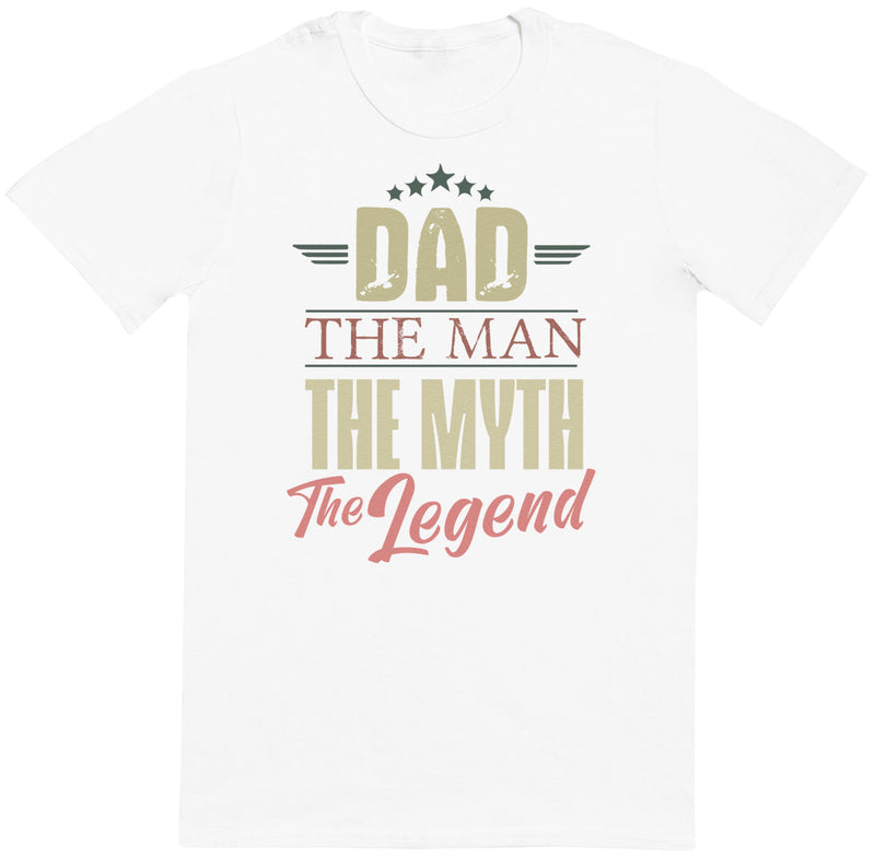 Dad, Man, Myth, Legend - Mens T-Shirt - Dads T-Shirt