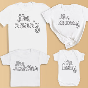 The Daddy, Mummy, Toddler, Baby - Whole Family Matching - Family Matching Tops - (Sold Separately)