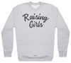 Raising Girls - Womens Sweater - Mum Sweater