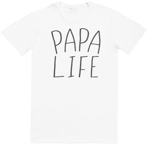 Papa Life - Dads T-Shirt (4500260585521)