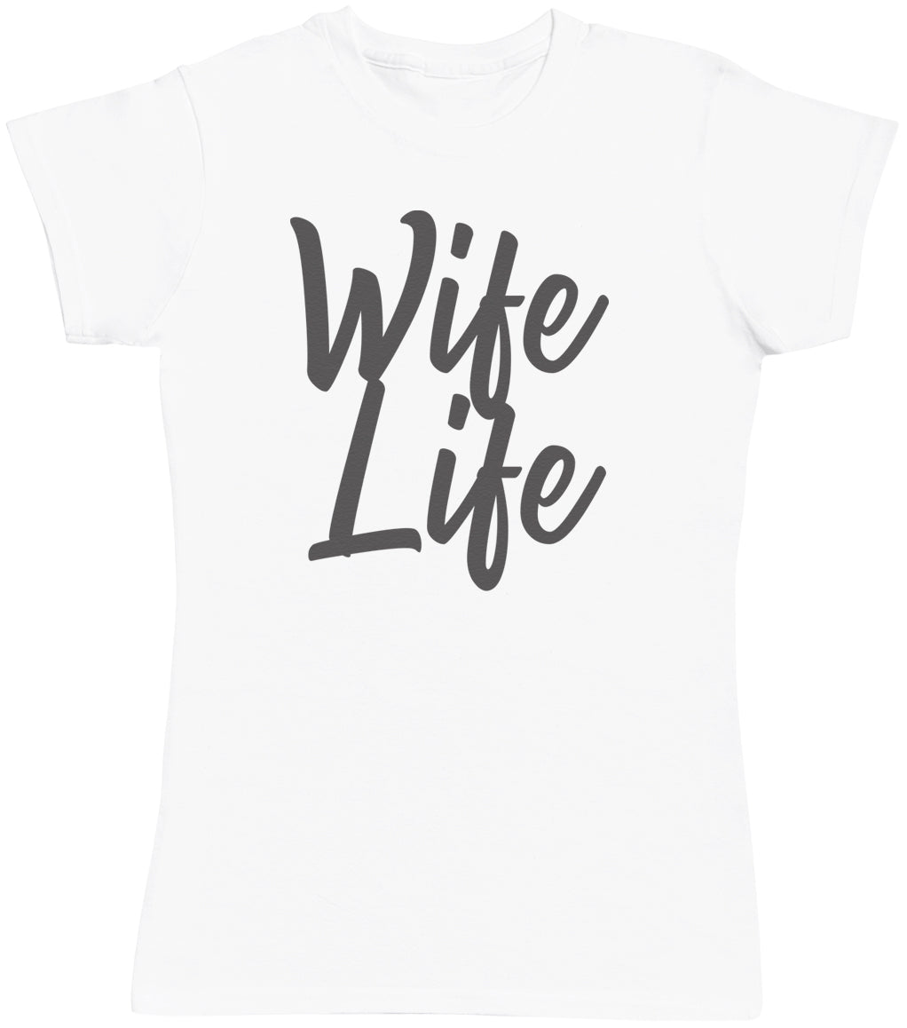 Wife Life- Mums T-Shirt (4500701282353)