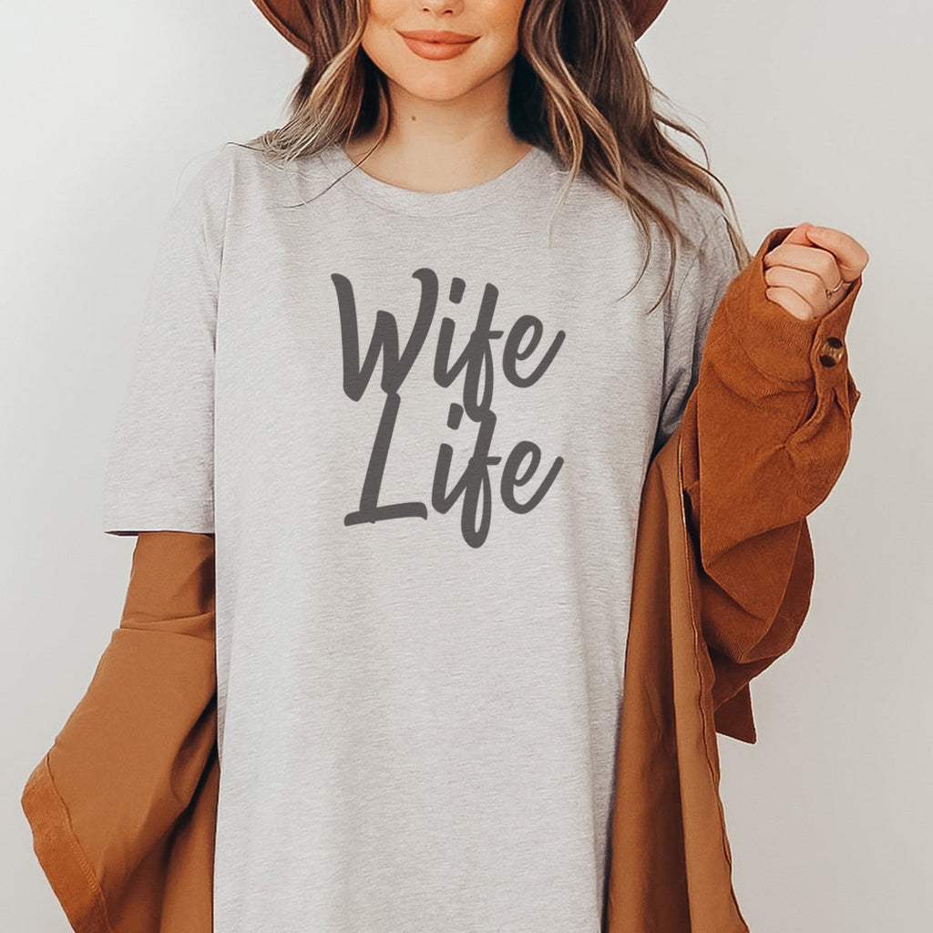 Wife Life - Womens T-shirt - Mum T-Shirt