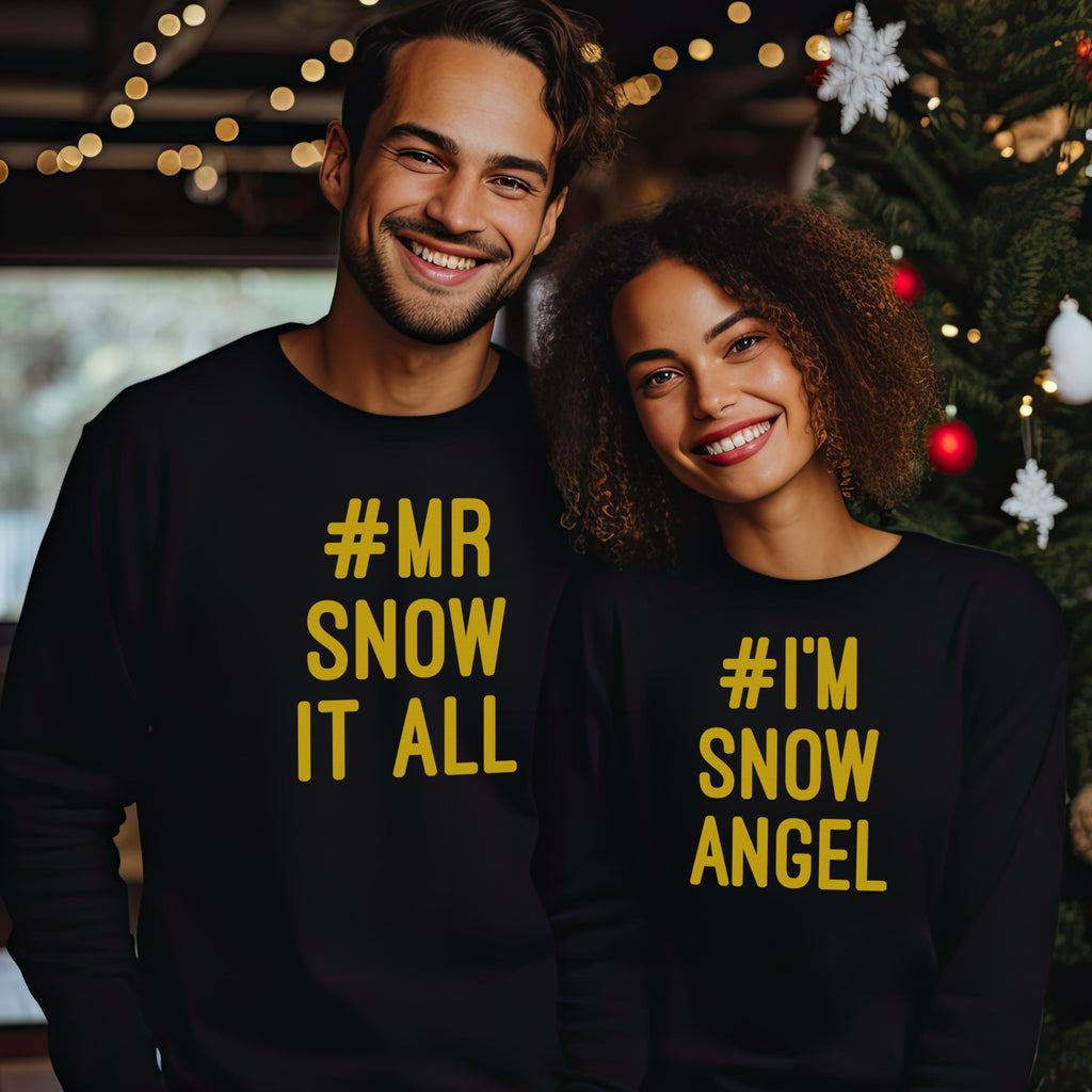 Mr Snow At All & I'm Snow Angel - Christmas Jumper Sweatshirt - All Sizes - (Sold Separately)
