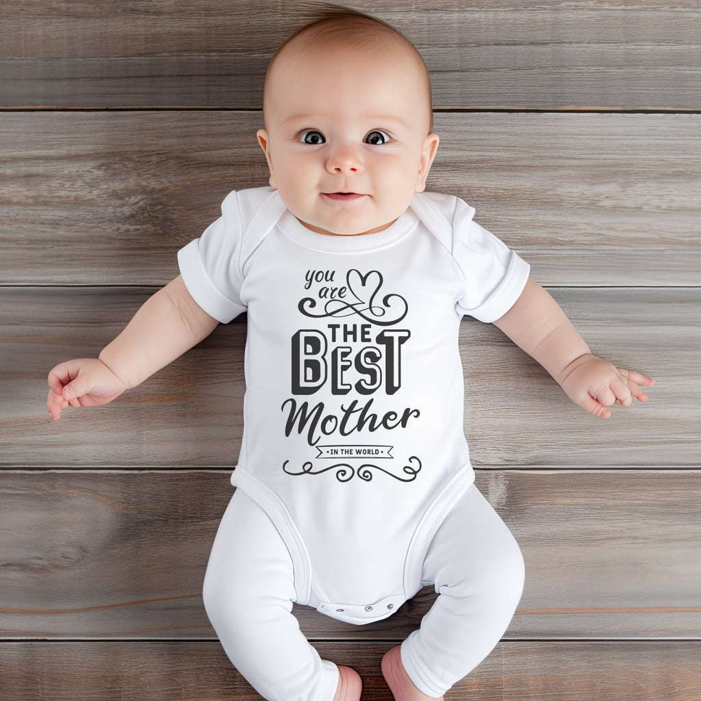 You Are The Best Mother In The World - Baby Bodysuit / T-Shirt