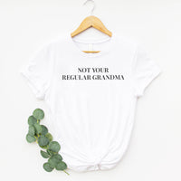 Not Your Regular Grandma - Womens T-Shirt - Grandma T-Shirt