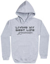 Living My Best Life Grandma Life - Black - Womens Hoodie (6567728742449)