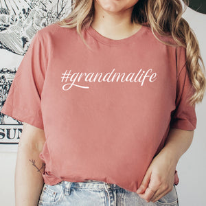 #GrandmaLife - Womens T-Shirt - Grandma T-Shirt