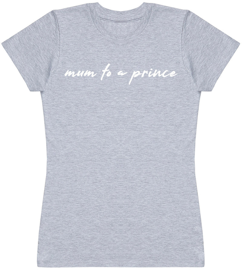 Mum To Prince - Womens T - Shirt (6568629993521)