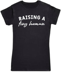 Raising TinyHuman - Womens T - Shirt (6568630091825)
