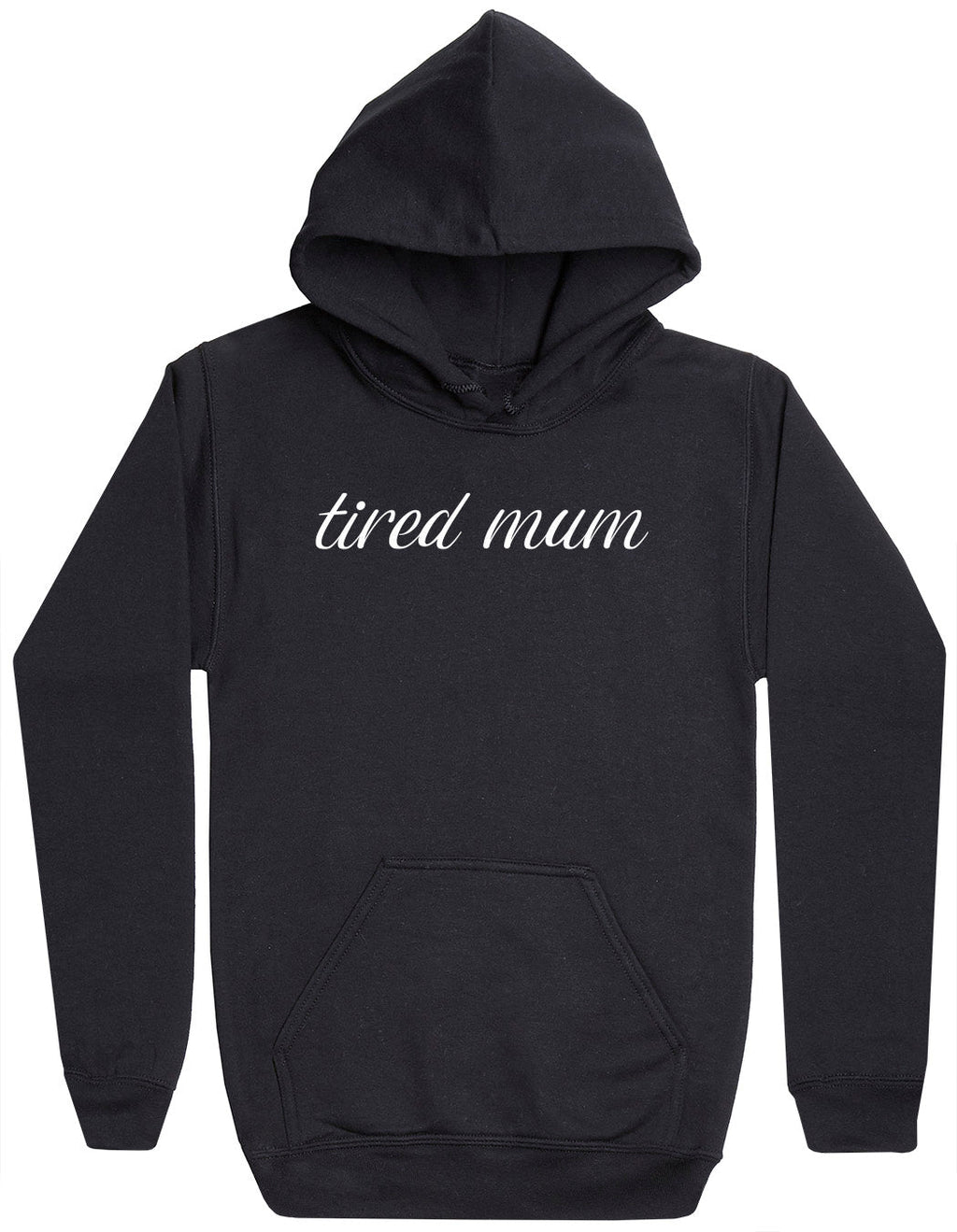 Tired Mum - Womens Hoodie (6571558305841)