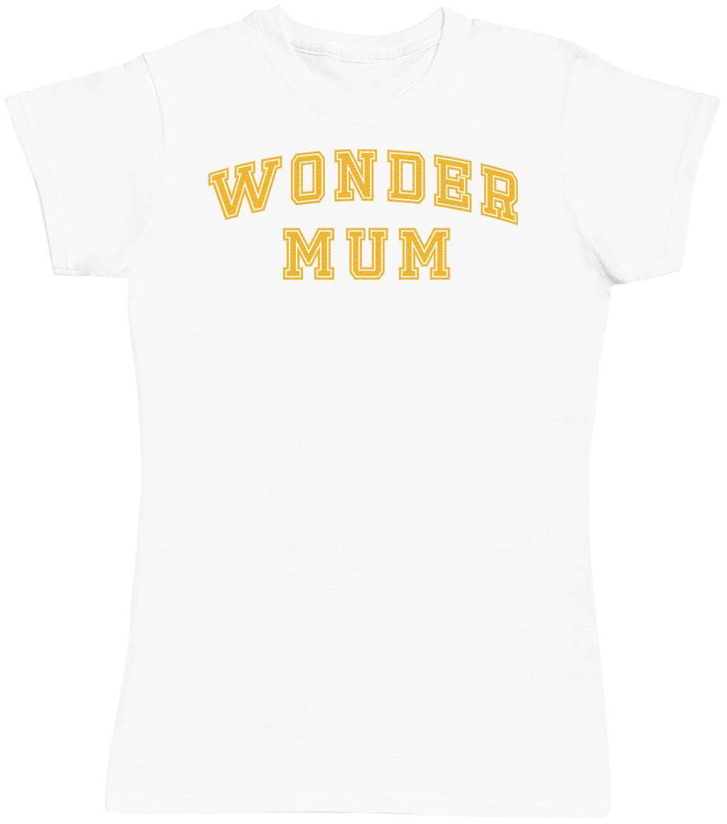 Wonder Mum - Womens T - Shirt (6571558469681)