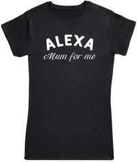 Alexa Mum ForMe - Womens T - Shirt (6571558895665)