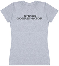 Chaos Coordinator - Womens T - Shirt (6571562500145)