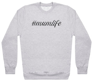 # Mum life - Womens Sweater (6568629338161)