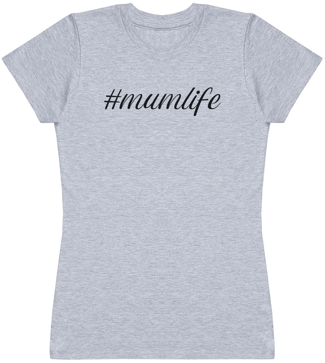 # Mum life - Womens T - Shirt (6568629272625)