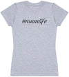 # Mum life - Womens T - Shirt (6568629272625)