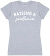 Raising Gentleman - Womens T - Shirt (6572383928369)