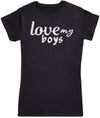 Love My Boys - Womens T - Shirt (6572384026673)