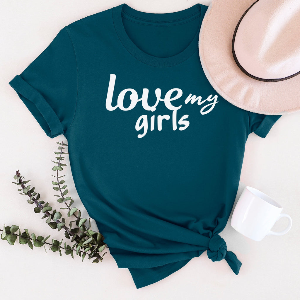 Love My Girls - Womens T-shirt - Mum T-Shirt