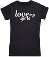 Love My Girls - Womens T - Shirt (6572384092209)