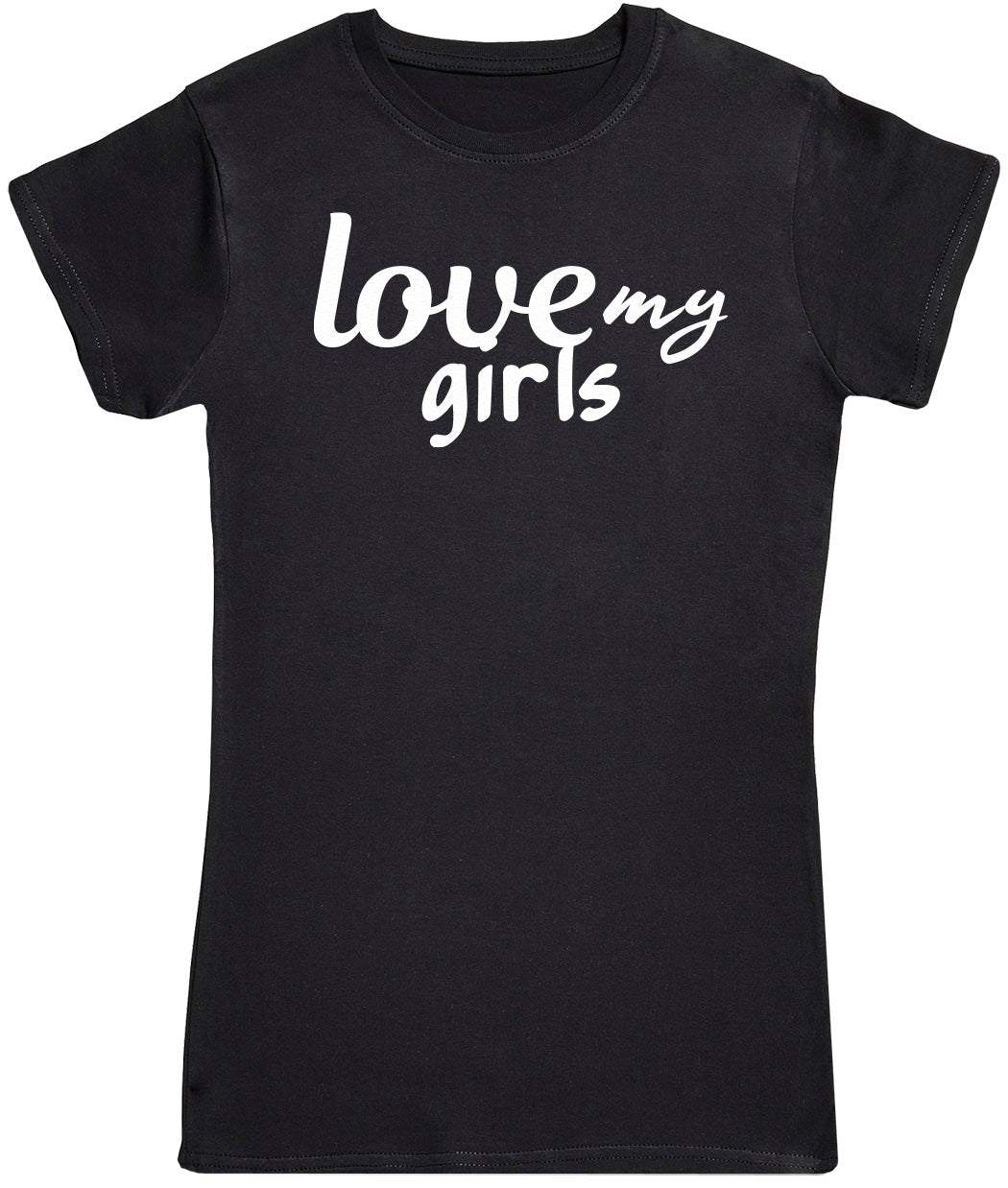 Love My Girls - Womens T - Shirt (6572384092209)