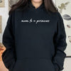 Mum To A Princess - Womens Hoodie - Mum Hoodie