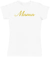 Mama - Gold - Womens T - Shirt (6568629600305)