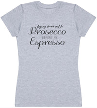 Prosecco Espresso - Womens T - Shirt (6568629698609)
