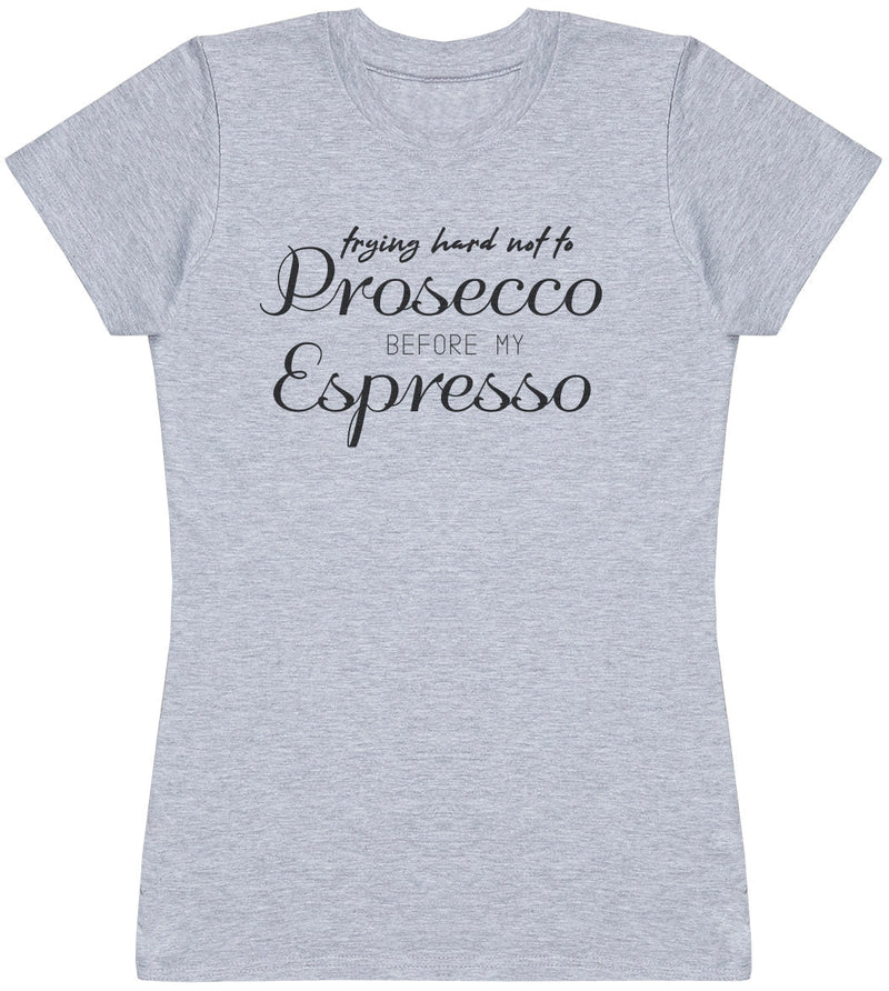 Prosecco Espresso - Womens T - Shirt (6568629698609)