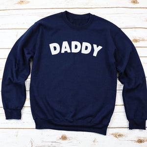 Daddy - Mens Sweater - Dads Sweater