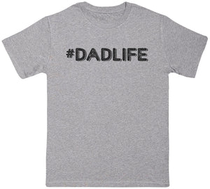 #Dad Life - Mens T - Shirt (6567403388977)