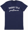 Daddy To Gentleman - Mens T - Shirt (6567403782193)