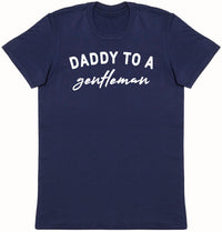 Daddy To Gentleman - Mens T - Shirt (6567403782193)