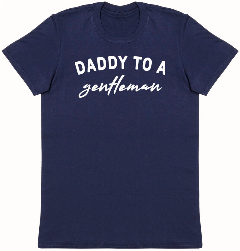 Daddy To Gentleman - Mens T - Shirt (6567403782193)