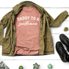 Daddy To Gentleman - Mens T-Shirt - Dads T-Shirt