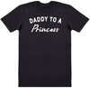 Daddy To Princess - Mens T - Shirt (6567404011569)