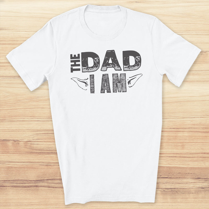 The Dad I Am - Mens T-Shirt - Dads T-Shirt