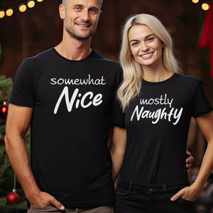 Somewhat Nice, Mostly Naughty - Couple Matching Christmas Tops - (Sold Separately)